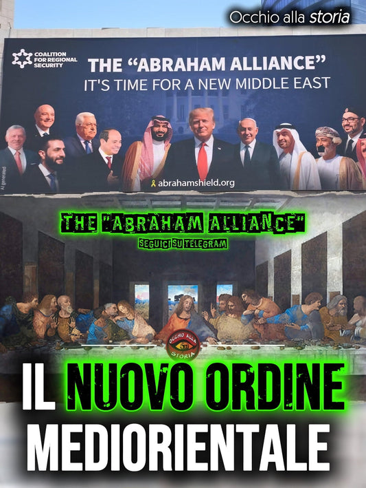 THE ABRAHAM ALLIANCE IL NUOVO ORDINE MEDIORIENTALE