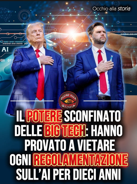 IL POTERE SCONFINATO DELLE BIG TECH: HANNO PROVATO A VIETARE OGNI REGOLAMENTAZIONE SULL’AI PER DIECI ANNI