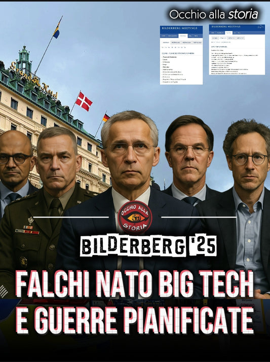 FALCHI NATO, BIG TECH E GUERRE PIANIFICATE: IL BILDERBERG 2025 BLINDA STOCCOLMA
