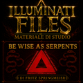 MATERIALE DI STUDIO Be Wise As Serpents  di Fritz Springmeier  PDF digitale completo - Oltre 700 pagine tradotte