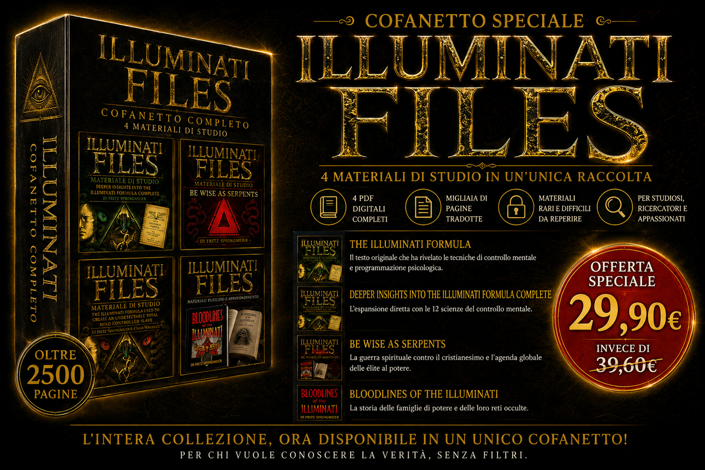 ILLUMINATI FILES – COFANETTO COMPLETO COLLEZIONE PDF DIGITALE INTEGRALE  4 MATERIALI DI STUDIO IN UN’UNICA RACCOLTA