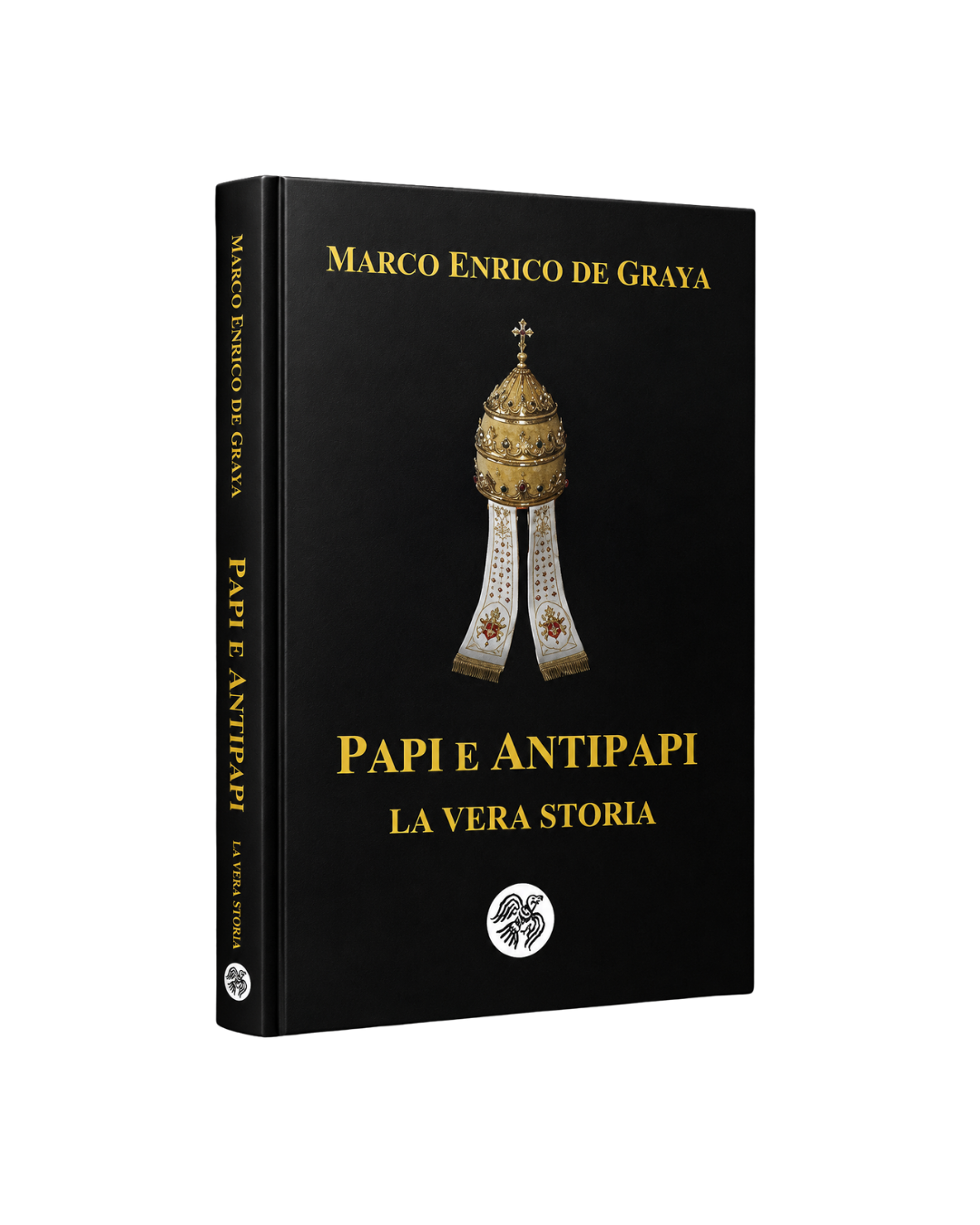 Papi e Antipapi: La vera storia