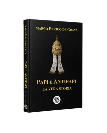 Papi e Antipapi: La vera storia