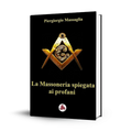 La Massoneria spiegata ai profani