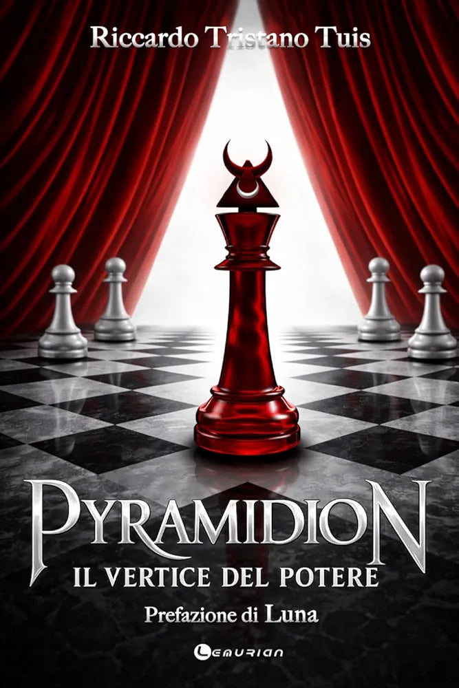PYRAMIDION - Il vertice del potere - Riccardo Tristano Tuis