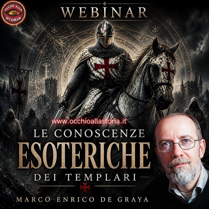 LE CONOSCENZE ESOTERICHE DEI TEMPLARI - WEBINAR IN DIRETTA 06-06-'26